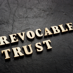 How Does a Revocable Trust Work?